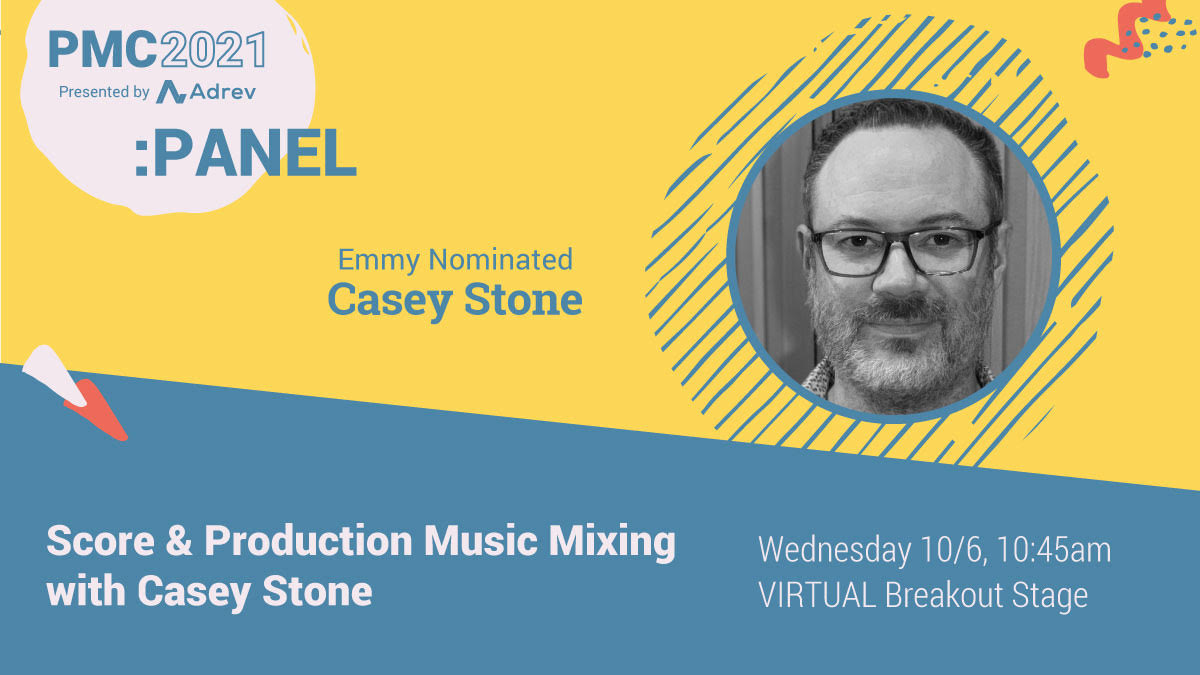 score and production music mixing with Casey Stone